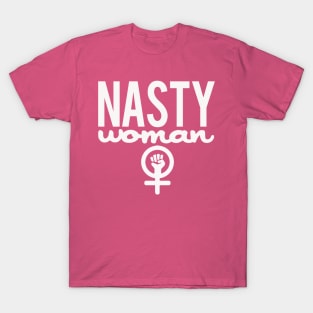 Nasty Woman T-Shirt